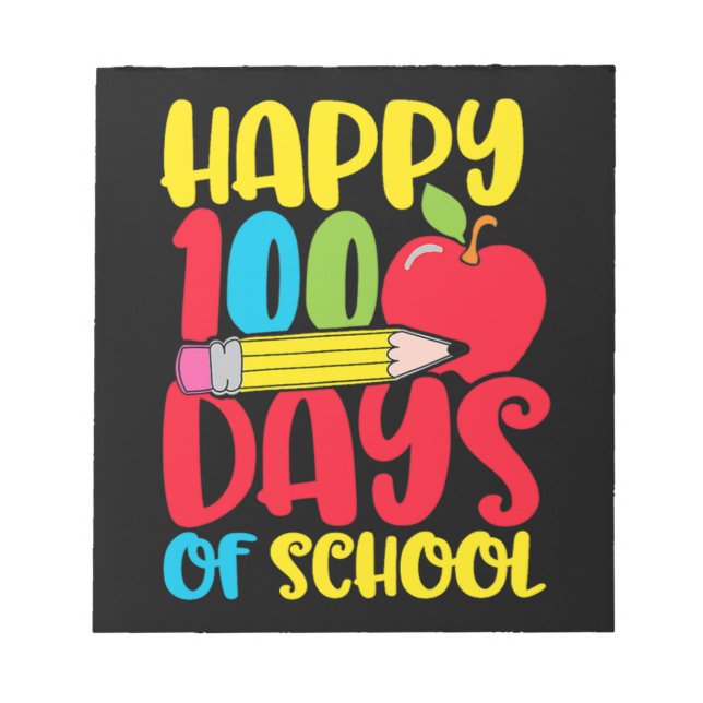 Bloco De Notas Fofinho Feliz 100 Dias De Escola Professores E Cri (Frente)