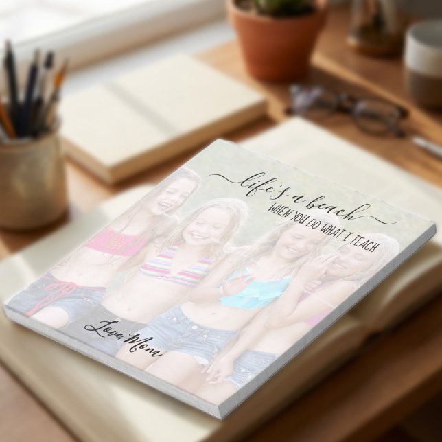 Bloco De Notas Funny Life's a Beach Sassy Mom Custom Photo Funny (Personalized Photo notepad with semi-opaque full page photo and editable wording)