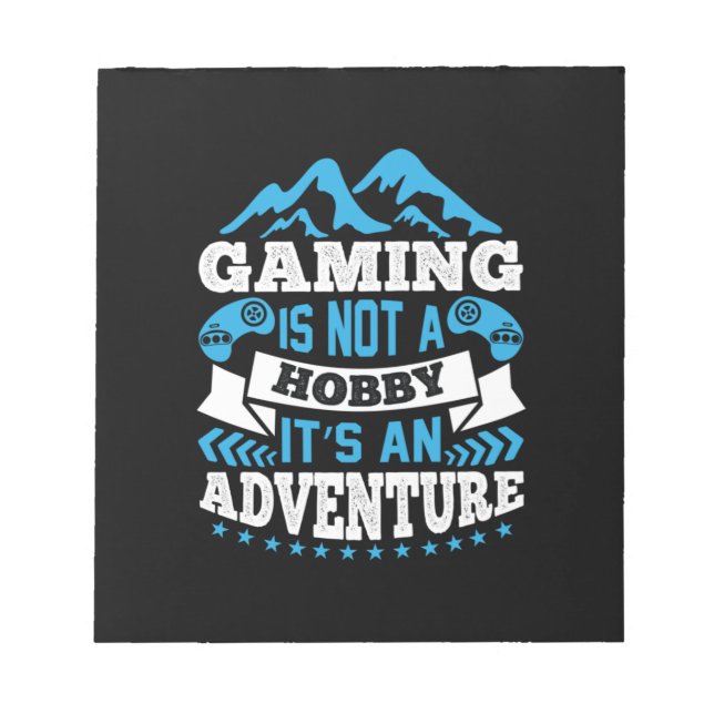 Bloco De Notas Gamer Gift Gaming Não É Um Hobby (Frente)