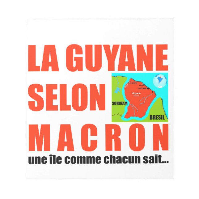 Bloco De Notas Guyane selon Macron est une île (Frente)