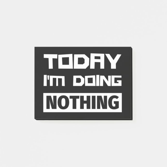 Bloco De Notas Hoje não estou fazendo nada (Frente)