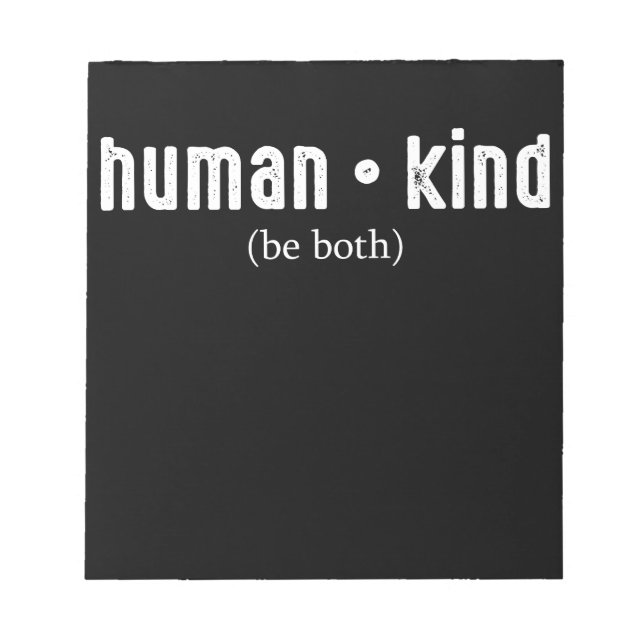 Bloco De Notas Humano Seja Ambos Humanidade (Frente)
