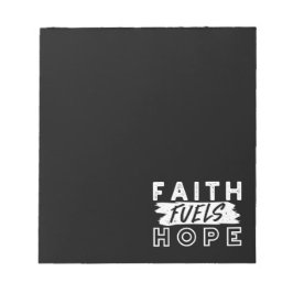Bloco De Notas Inspirational Faith Quote – Faith Fuels Hope