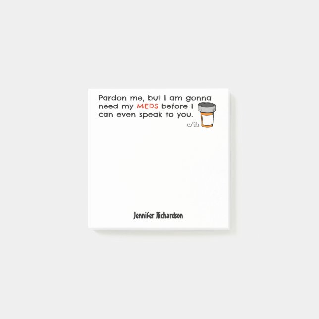 Bloco De Notas Ir precisar meu Meds de falar-lhe a novidade (Frente)