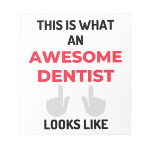 Bloco De Notas Isto É O Que Parece Um Fantástico Dentista 2