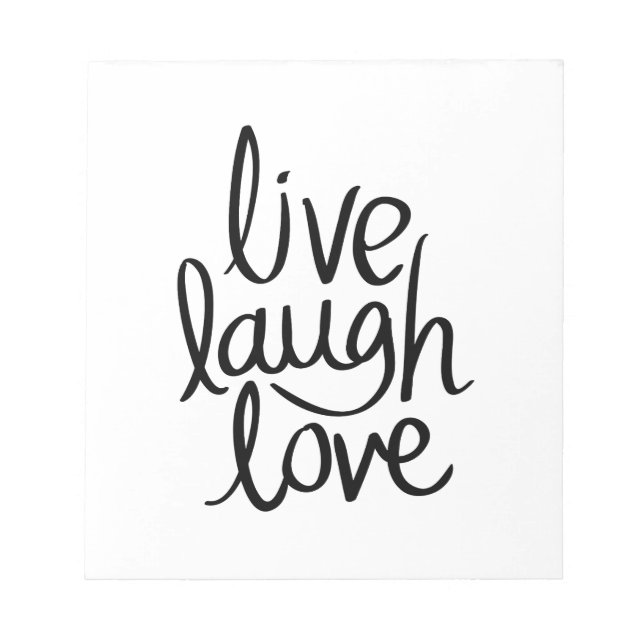 Bloco De Notas Live Laugh Love – Classic Inspirational Typography (Frente)