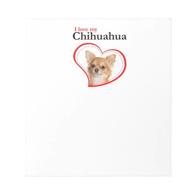 Bloco De Notas Love My Chihuahua Notepad (Frente)