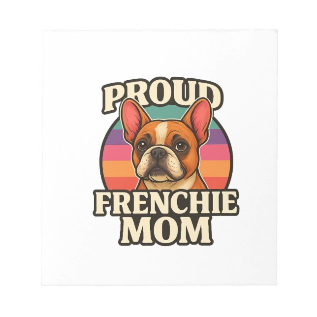 Bloco De Notas Mãe Frenchie Design Fofo de Amante de Bulldog Fran (Frente)