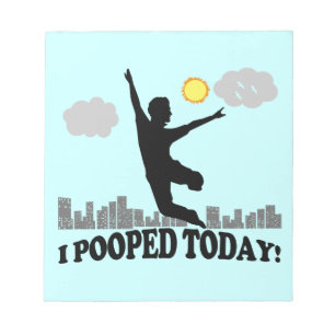 Bloco De Notas Mim Pooped hoje