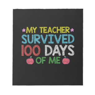 Bloco De Notas Minha Professora Sobreviveu ao 100º Dia da Minha E