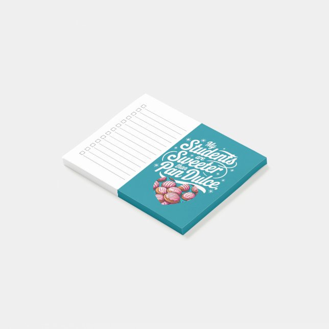 Bloco De Notas My Students are sweeter than Pan Dulce Teacher (Inclinado)