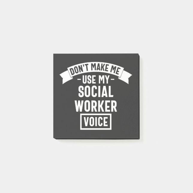Bloco De Notas Não Me Faça Usar Minha Voz de Assistente Social (Frente)