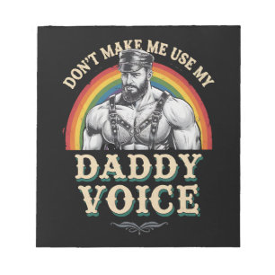 Bloco De Notas Não Me Faça Usar Minha Voz de Papai Gay LGBTQ