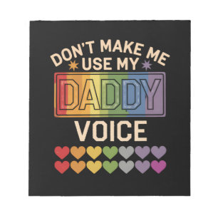 Bloco De Notas Não Me Faça Usar Voz de Papai Orgulho Gay Arco-Íri