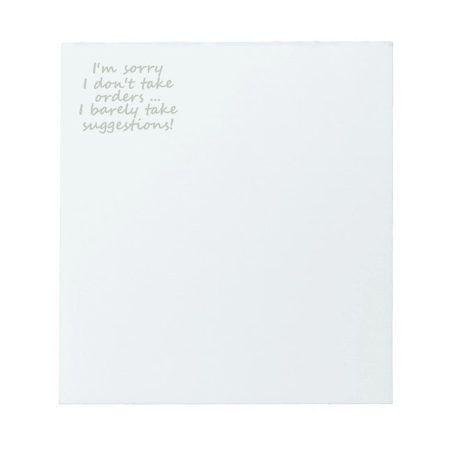 Bloco De Notas Não tome encomendas Engraçado, citação Sarcástica (Frente)