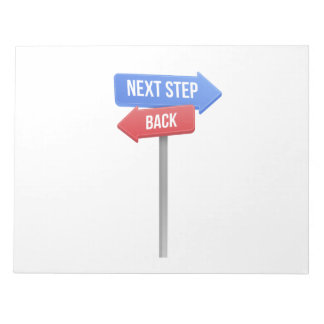 Bloco De Notas Next Step or Back – Direction Sign Motivational