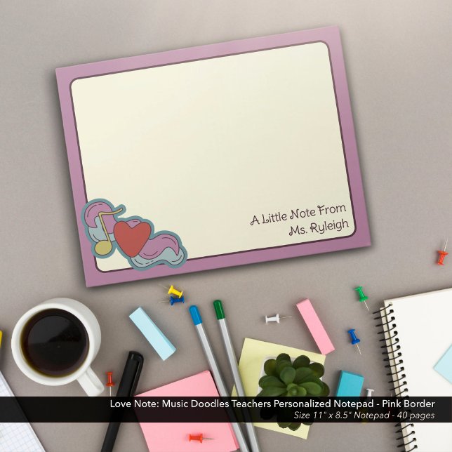 Bloco De Notas Nota sobre o amor: Professores personalizados de d (Love Note: Music Doodles Teachers Personalized Notepad - Pink Border)