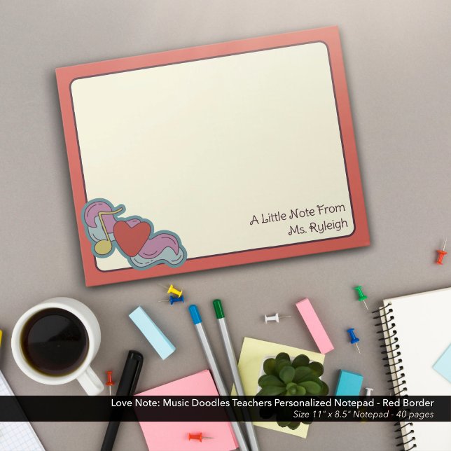 Bloco De Notas Nota sobre o amor: Professores personalizados de d (Love Note: Music Doodles Teachers Personalized Notepad - Red Border)