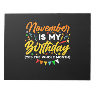 Bloco De Notas Novembro É Meu Aniversário O Mês Todo De Novemb