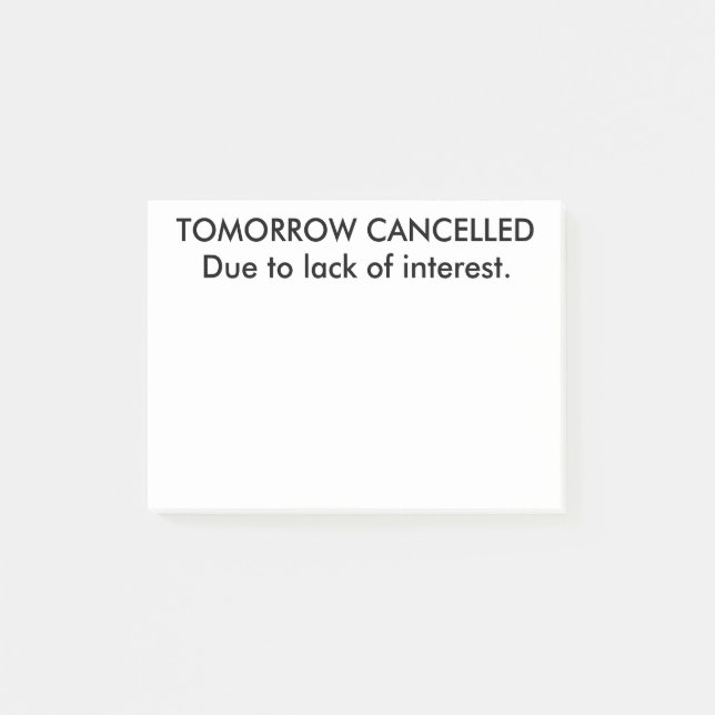 Bloco De Notas O amanhã engraçado é post-it cancelados (Frente)