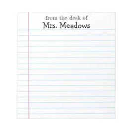 Bloco De Notas Personalized Teacher Lined Paper From The Desk Of