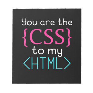 Bloco De Notas Programador Você É O Css Para Meu Html