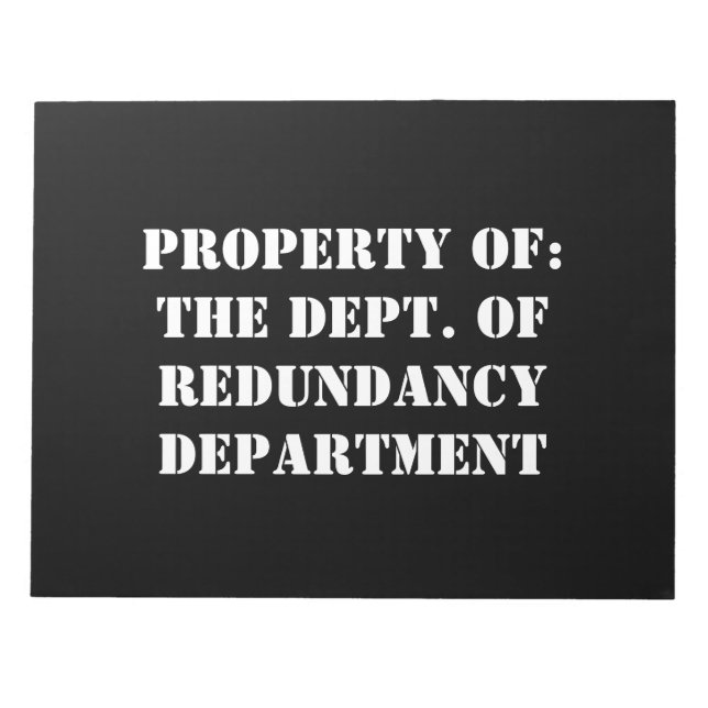 Bloco De Notas Propriedade do Departamento de Redundância (Frente)