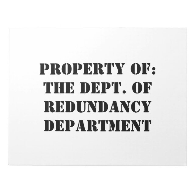 Bloco De Notas Propriedade do Departamento de Redundância (Frente)