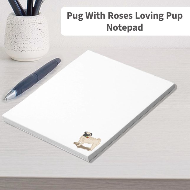Bloco De Notas Pug Com Rosas Cachorrinho Amoroso (Pug With Roses Loving Pup Notepad)