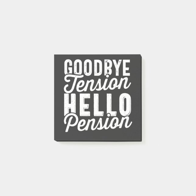 Bloco De Notas Retirement Gift, Goodbye Tension Hello Pension (Frente)