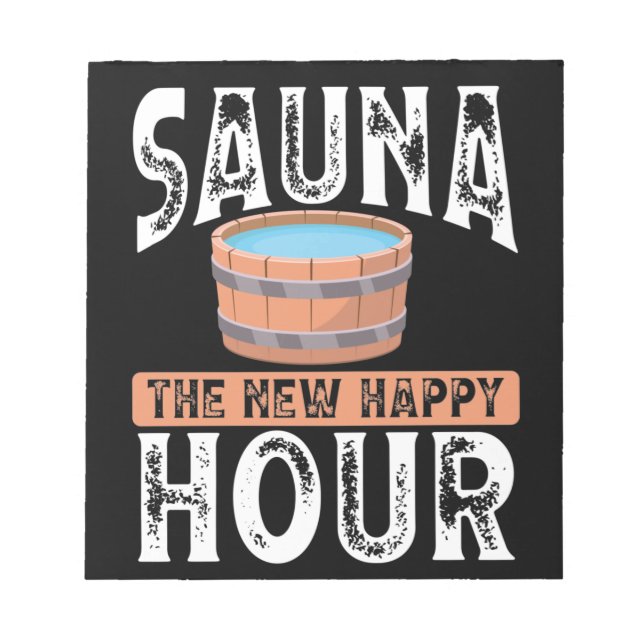 Bloco De Notas Sauna, a nova hora feliz (Frente)