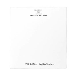 Bloco De Notas Teacher name elegant quote modern white frame