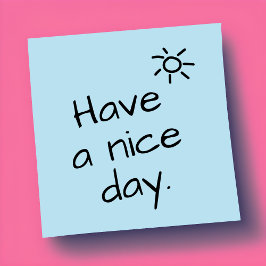 Bloco De Notas Tenha um Dia Feliz Notas Adhesivas Positivas