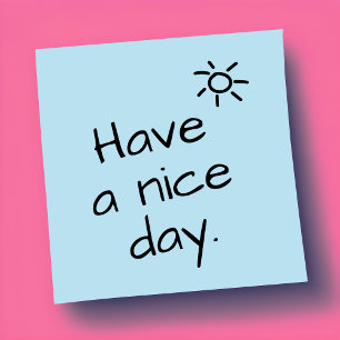 Bloco De Notas Tenha um Dia Feliz Notas Adhesivas Positivas
