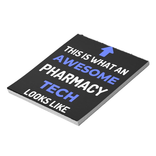 Bloco De Notas This Is What An Awesome Pharmacy Tech Looks (Invertido)