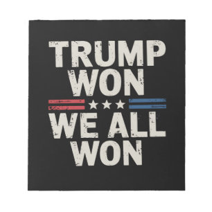 Bloco De Notas Trump Ganhou Nós Todos Ganhamos Presidente 47 EUA