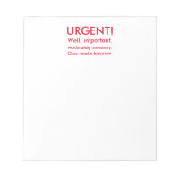 Bloco de notas urgente, engraçado em vermelho