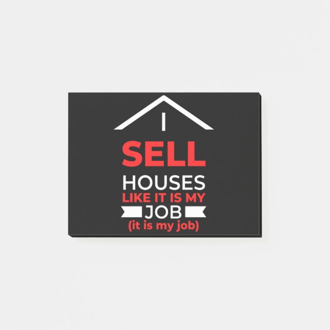 Bloco De Notas Vende Casas Como Se Fosse Meu Trabalho. (Frente)