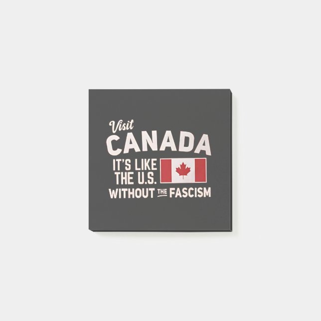 Bloco De Notas Visite o Canadá É como os EUA, mas sem fascismo (Frente)