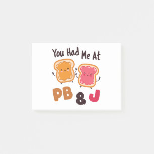 Bloco De Notas Você me pegou na Manteiga de amendoim PB&J e na G