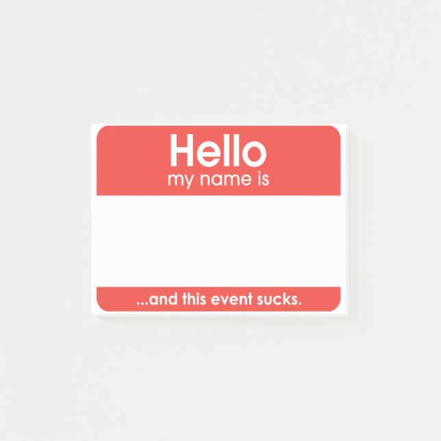 Bloco Post-it ...and this event sucks. | (Frente)