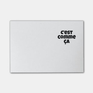 Bloco Post-it Aquela é apenas a maneira que é - francês de C'