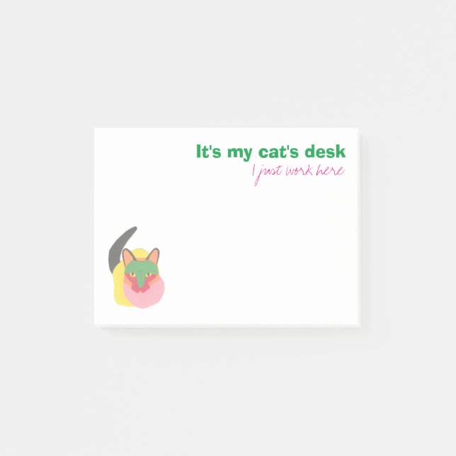 Bloco Post-it É a mesa do meu gato - eu apenas trabalho aqui (Frente)