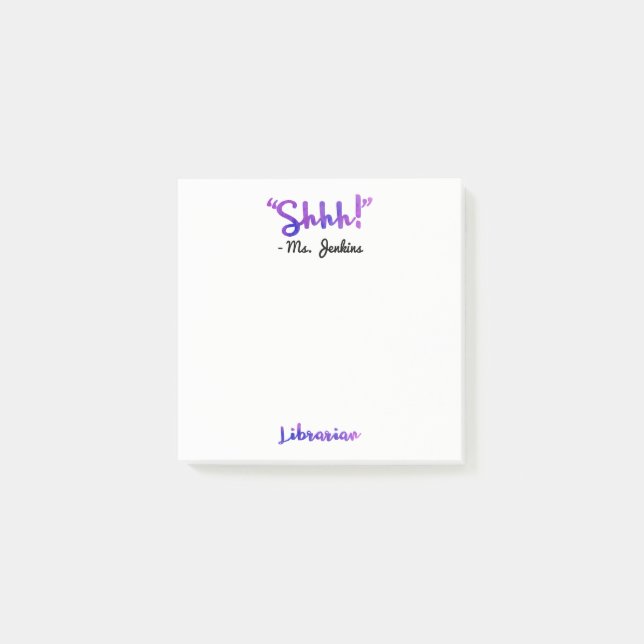 Bloco Post-it Engraçado personalizado Shhh! Citações do (Frente)