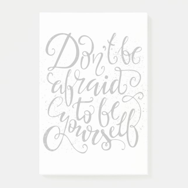 Bloco Post-it Não esteja receoso ser você mesmo (Frente)