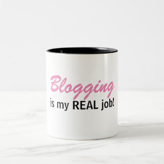 Blogging é meu trabalho REAL - caneca da vida do