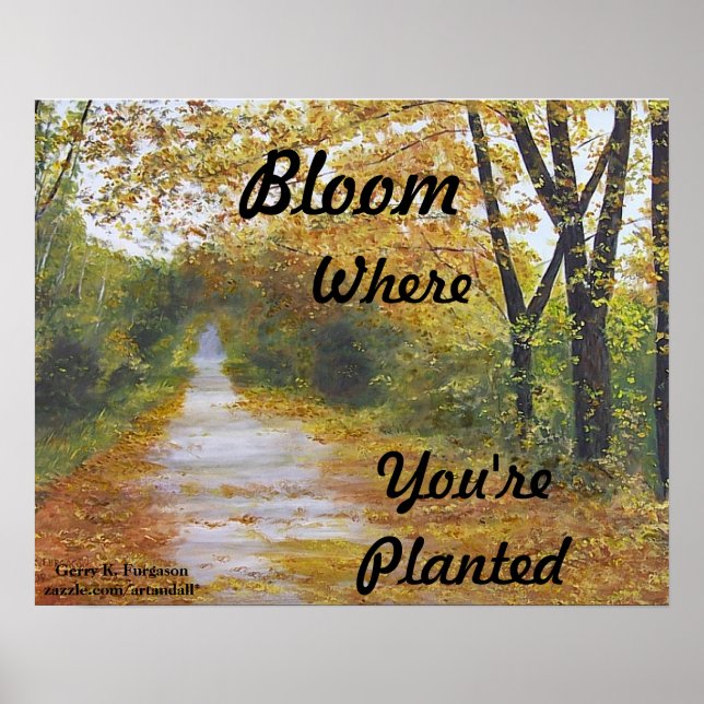 "BLOOM ONDE VOCÊ ESTÁ PLANTADO" POSTER (Frente)