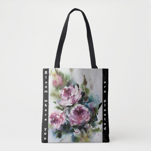 Bloom onde você está plantado Tote Bag (Frente)