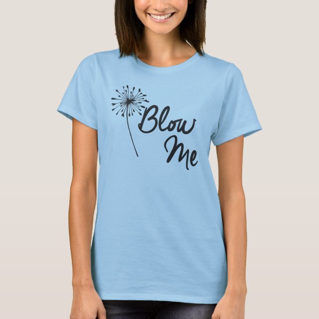 BLOQUEIE-ME CAMISA DE DANDELION (Frente)