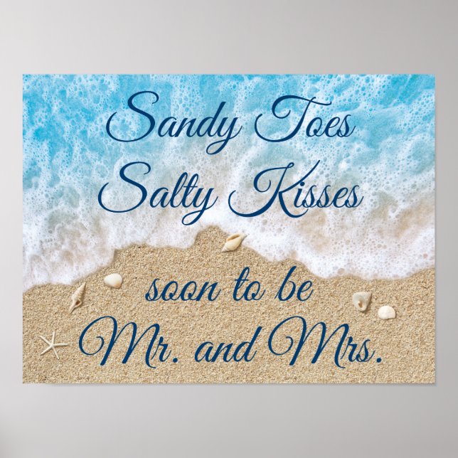 Blue Beach Waves Sandy Toes Salty Kisses Poster (Frente)